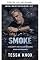 Livro Smoke (MC Irmandade de Ferro Livro 19)