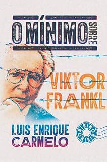 Livro O mínimo sobre Viktor Frankl