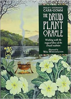 Druid Plant Oracle: Working with the Magical Flora of the Druid Tradition, by Philip Carr-Gomm Druid Plant Oracle: Working with the Magical Flora of the Druid Tradition, by Philip Carr-Gomm