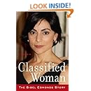 Classified Woman-The Sibel Edmonds Story: A Memoir