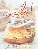 Et Voilà: French Pastries from Choux Café by