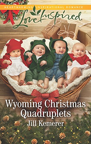 Wyoming Christmas Quadruplets: A Fresh-Start Family Romance (Wyoming Cowboys Book 3) by Jill Kemerer