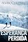 Livro Esperança Perdida