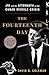 The Fourteenth Day: JFK and the Aftermath of the Cuban Missile Crisis: The Secret White House Tapes