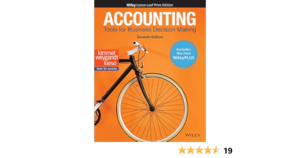 Accounting Tools For Business Decision Making Wileyplus Card With Loose Leaf Set 9781119598367 Kimmel Paul D Weygandt Jerry J Kieso Donald E Books Accounting Tools For Business Decision Making Wileyplus Card With Loose Leaf Set 9781119598367 Kimmel Paul D Weygandt Jerry J Kieso Donald E Books
