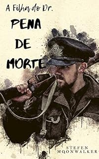 Livro A Filha do Dr. Pena de Morte