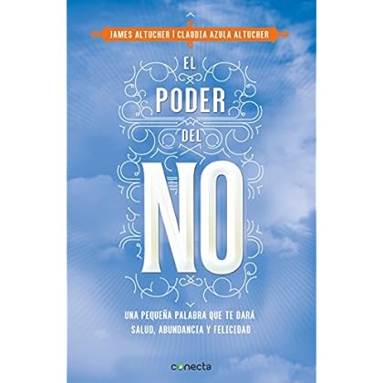 El poder del No (CONECTA) El poder del No (CONECTA)