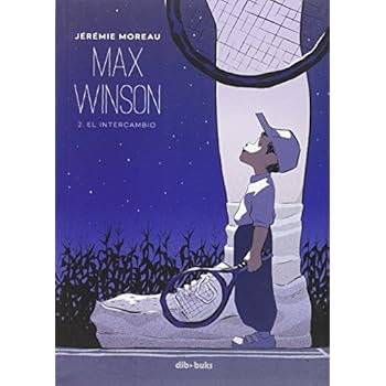 Max Winson 2. El intercambio (Emociónate) Max Winson 2. El intercambio (Emociónate)