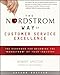 The Nordstrom Way to Customer Service Excellence: The Handbook For Becoming the 