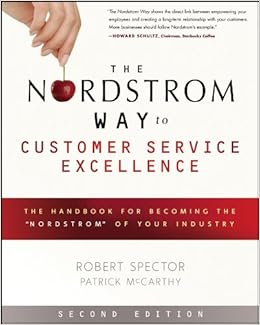 The Nordstrom Way To Customer Service Excellence The - 