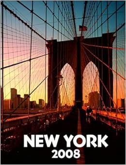 2008 New York City Engagement Calendar Barnes Noble Calendars