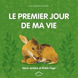 Le  premier jour de ma vie