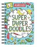 Doodles to Go!: Super Duper Doodles by