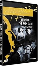 Chantage + The Skin Game