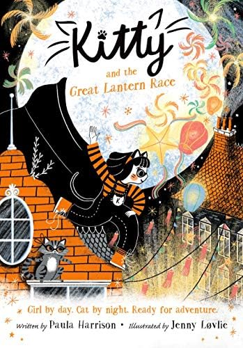 OXFORD UNIVERSITY PRESS Kitty and the Great Lantern Race