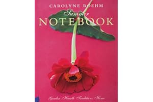Carolyne Roehm's Summer Notebook