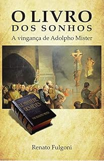 Livro O Livro dos Sonhos: A Vingança de Adolpho Mister