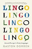 Lingo: Around Europe in Sixty Languages