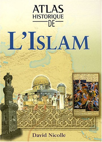 Atlas historique de l'islam