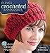 Clever Crocheted Accessories: 25 Quick Weekend Projects by