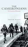 The Cameronians: A Concise History by Trevor Royle