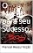 Livro O Motivo para seu Sucesso