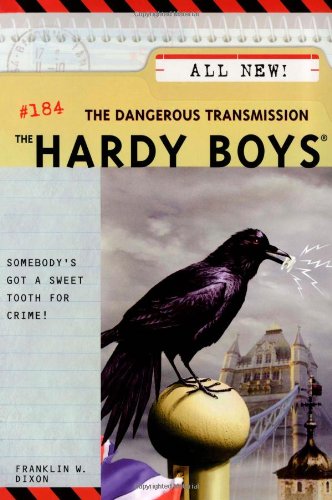 The Dangerous Transmission (The Hardy Boys #184)