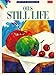 Oils Still Life (Artists' Workshop) by