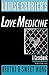 Louise Erdrich's Love Medicine: A Casebook (Casebooks in Criticism) by Hertha D. Sweet Wong
