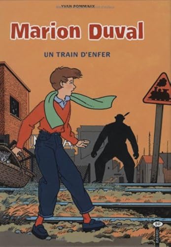 Download Marion Duval, Tome 6 : Un train d'enfer PDF