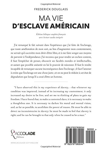 Ma Vie d'Esclave Américain: édition bilingue anglais/français (+ lecture audio intégrée) (French Edition)