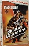 Sudan Slaughter (Mack Bolan)