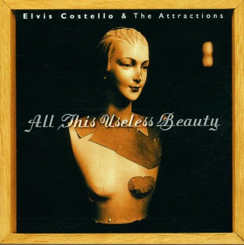 Elvis Costello & The Attractions - All This Useless Beauty (With Bonus Disc) - Zortam Music