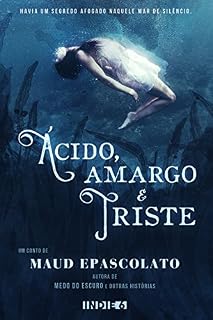 Livro Ácido, Amargo & Triste