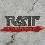 Disco de Ratt: «Tell the World: The Very Best of Ratt» (Anverso) Disco de Ratt: «Tell the World: The Very Best of Ratt» (Anverso)