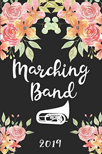 Marching Band 2019: 52 Week Journal Planner Calendar Scheduler Organizer Appointment Notebook for Tuba Women by Bison Bird Publishing