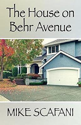 The House on Behr Avenue