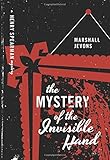 The Mystery of the Invisible Hand: A Henry Spearman Mystery (Henry Spearman Mysteries)