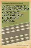 Dutch Capital and World Capitalism : Capitalisme Hollondais et Capitalisme Mondial, Aymard, Maurice, 0521238129