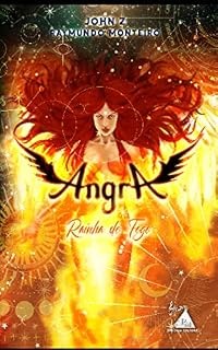 Livro SAGA ANGRA : RAINHA DE FOGO (SAGA ANGRA - SINFONIA DA NOITE (LIVRO I) & ANGRA: RAINHA DE FOGO (LIVRO II))
