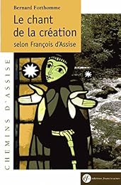 Le  chant de la création selon François d'Assise