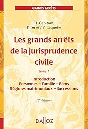 Les  grands arrêts de la jurisprudence civile