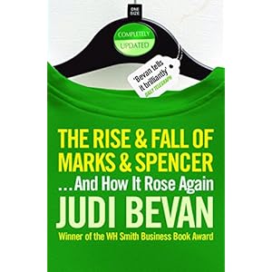 The Rise and Fall of Marks and Spencer: . And How it Rose Again