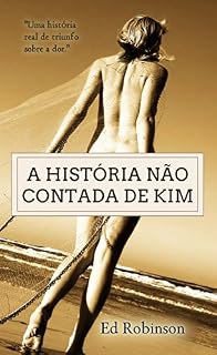 Livro A História Não Contada De Kim