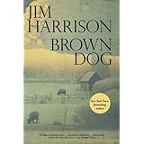 Brown Dog: Novellas