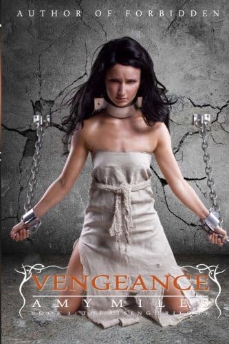 Vengeance (The Rising Trilogy) (Volume 3)