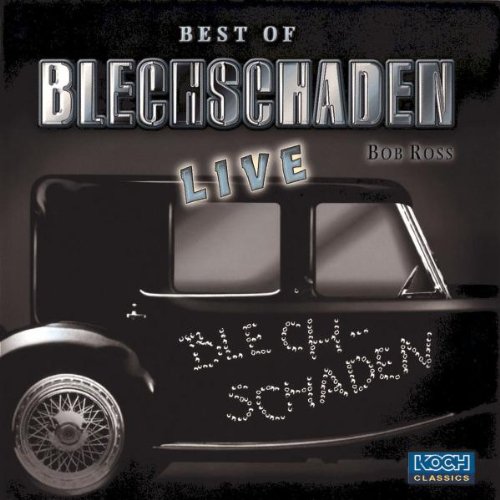 Blechschaden - Blechschaden - Zortam Music