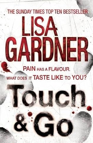 Touch and Go - Lisa Gardner