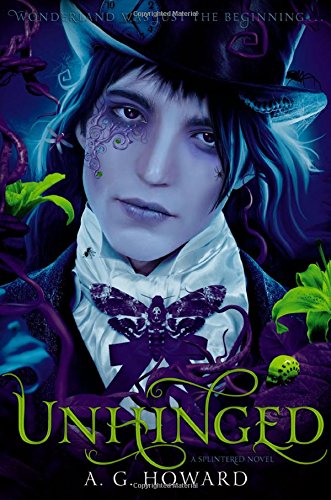 Unhinged (Splintered Series #2): Splintered Book Two