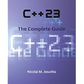 C++23 - The Complete Guide